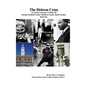 The Hebron Cross: An African American's Family Life During Twentieth Century Marlboro County, South Carolina: Book One - Hardcover
