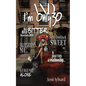 And I'm Only 30 - Paperback