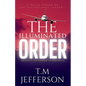 The Illuminated Order: Secrets of Power in America - Paperback
