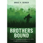 Brothers Bound - Paperback