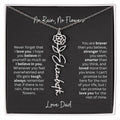 To My Daughter - Love Dad - A Beautiful and Thoughtful Gift Set