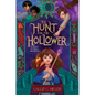The Hunt for the Hollower: A Quest of Great Importance - Paperback