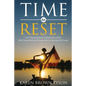 Time to Reset: A 21-Day Devotional to Renew Your Mind After Being Sidelined, Disappointed or Knocked Off Course - Paperback