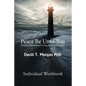 Peace Be Unto You: Anxiety Management Using Gospel Principles: Individual Workbook - Paperback