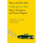 Mary and Mr. Eliot: A Sort of Love Story - Paperback