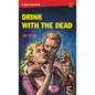 Drink With the Dead - Paperback