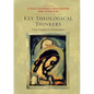 Key Theological Thinkers: From Modern to Postmodern - Paperback