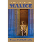 Malice: An Alex Bell Mystery - Hardcover