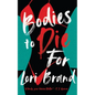 Bodies to Die for - Paperback