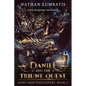Daniel and the Triune Quest - Paperback